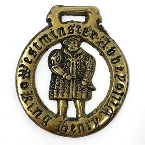 Vintage English Westminster Abbey King Henry VIII horse brass medallion